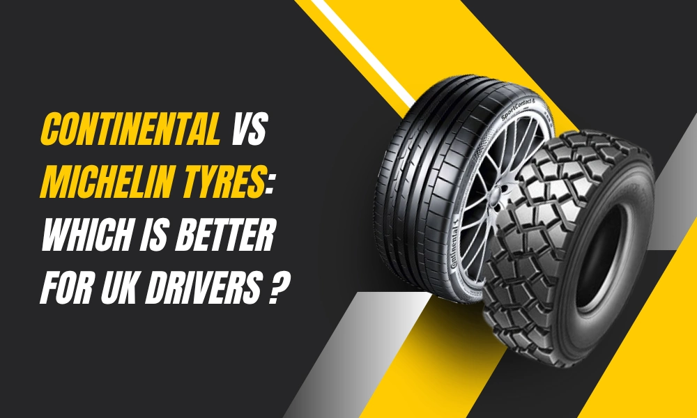 Continental vs Michelin Tyres: Which Is Better for UK Drivers in 2026?