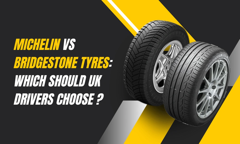 Michelin vs Bridgestone Tyres: Which Should UK Drivers Choose in 2026?